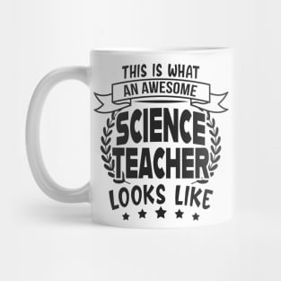 Science Teacher Humor Sayings Gifts Mug